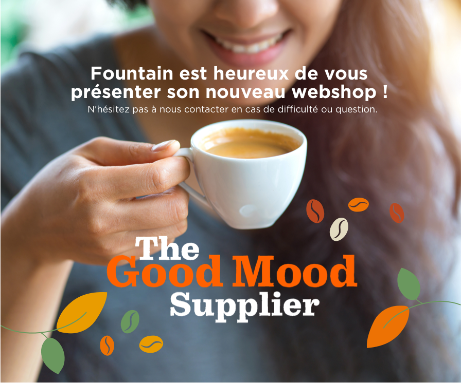 Fountain - The Good Mood Supplier !